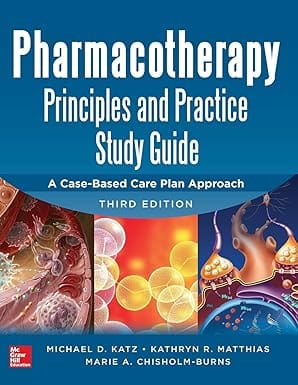 Pharmacotherapy Principles And Practice 3rd Edition 2013 By Katz M D