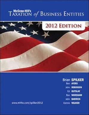 Taxation Of Business Entities, 2012 Edition 3rd Edition 2011 By Spilker B