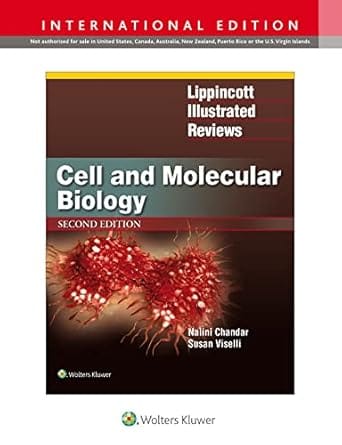 Lippincott Illustrated Reviews Cell And Molecular Biology 2nd Edition International Edition 2018 By Chandar N