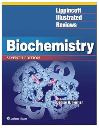Lippincott Illustrated Reviews Biochemistry 7th Edition International Edition 2017 By Ferrier D