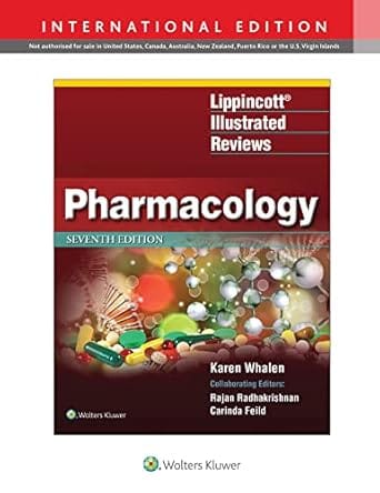 Lippincott Illustrated Reviews Pharmacology 7th Edition International Edition 2018 By Whalen K