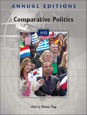 Annual Editions Comparative Politics 11 And 12 3 4th Edition 2011 By Richardson J