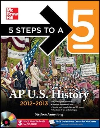 5 Steps To A 5 Ap Us History 2012 2013 4th Edition 2011 By Armstrong S