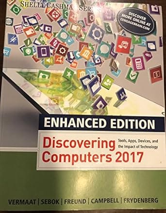 Enhanced Discovering Computers 2017 2016 By Vermaat M E