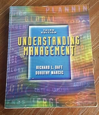 Understanding Management 3rd Edition 2001 By Daft R L