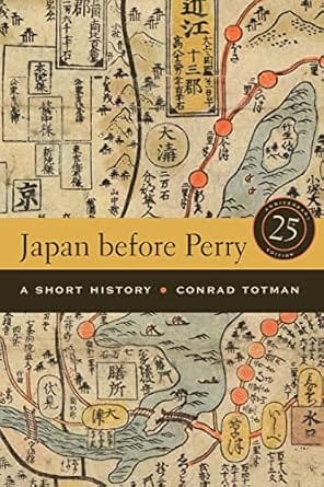 Japan Before Perry A Short History 2008 By Totman C