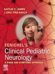 Fenichel's Clinical Pediatric Neurology 9th Editiion  2024 By Pi?a-Garza