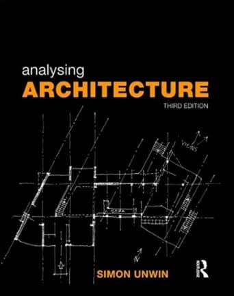 Analysing Architecture 3rd Edition 2010 By Unwin S