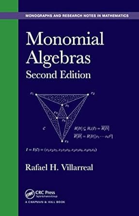 Monomial Algebras 2nd Edition  2015 By Villarreal