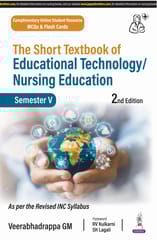 The Short Textbook Of Educational Technology/Nursing Education (Semester V) 2nd Edition 2025 By Veerabhadrappa Gm