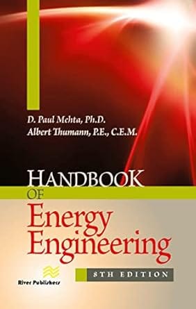Handbook Of Energy Engineering 8th Edition 2022 By Mehta D P