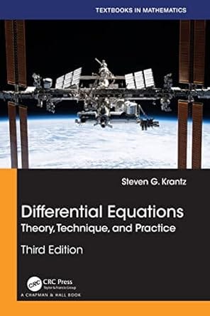 Differential Equations Theory Technique And Practice 3rd Edition 2022 By Krantz S G