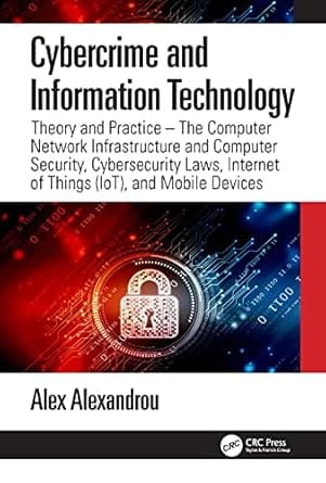 Cybercrime And Information Technology 2022 By Alexandrou A