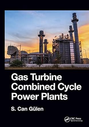 Gas Turbine Combined Cycle Power Plants 2020 By Gulen S C