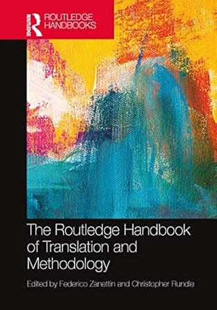 The Routledge Handbook Of Translation And Methodology 2022 By Zanettin F