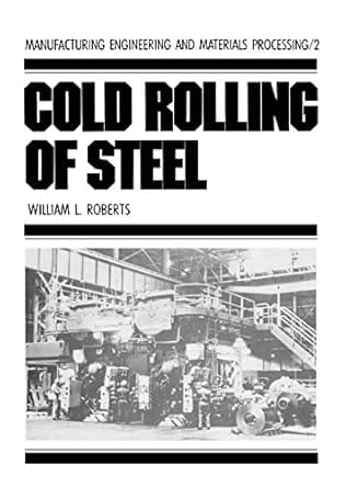 Cold Rolling Of Steel 2009 By Roberts