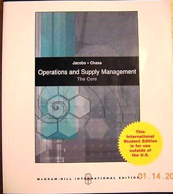 Operations And Supply Management The Core International Edition 2008 By Jacobs S