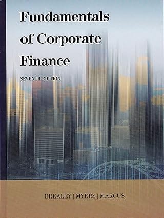 Fundamentals Of Corporate Finance 7th Edition 2015 By Brealey