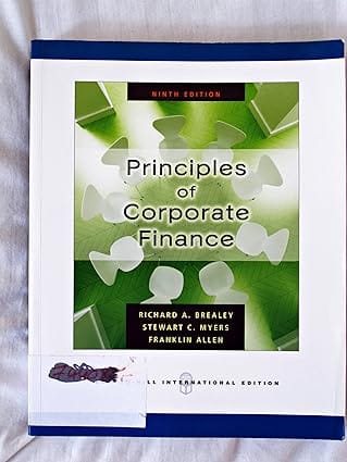 Priciples Of Corporate Finance 9th Edition International Edition 2008 By Brealey R A
