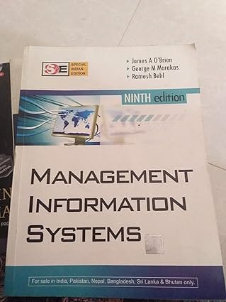 Management Information Systems 10th Edition (Global Edition) 2011 By O'Brien J A