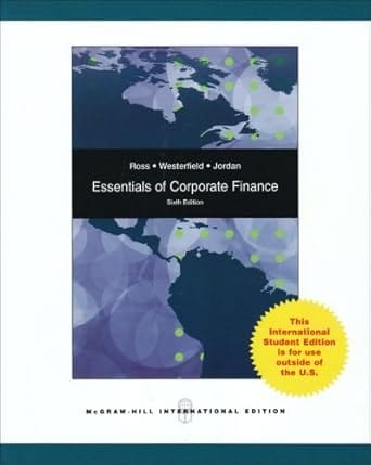 Essentials Of Corporate Finance 6th Edition International Edition 2008 By Ross S A