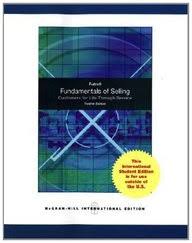 Fundamentals Of Selling 12th Edition International Edition 2011 By Futrell C M