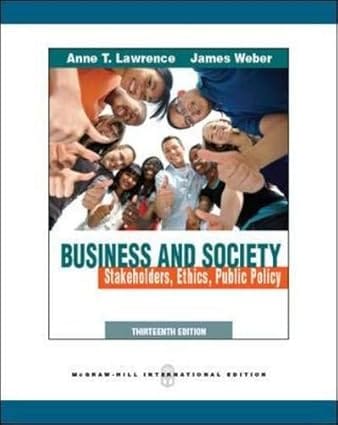 Business And Society 13th Edition International Edition 2011 By Lawrence A T