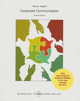 Corporate Communication 7th Edition International Edition 2016 By Argenti P A