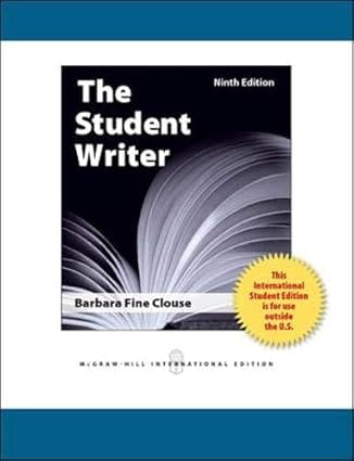 The Student Writer 9th Edition International Edition 2013 By Clouse B F