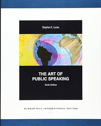 The Art Of Public Speaking 10th Edition International Edition 2009 By Lucas S E