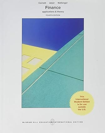Finance Applications And Theory 4th Edition International Edition 2018 By Cornett M M
