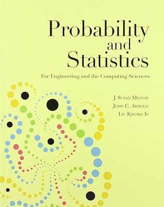 Probability And Statistics For Engineering And The Computing Sciences 2013 By Milton J S