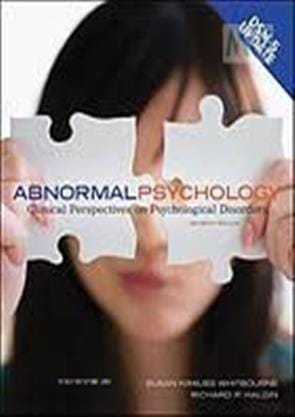 Abnormal Psychology Clinical Perspectives On Psychological Disorders 7th Edition International Edition 2014 By Whitbourne S K