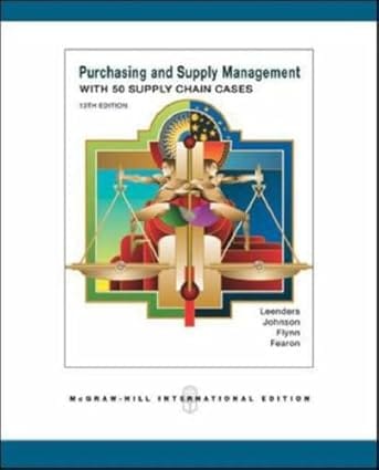 Purchasing And Supply Management With 50 Supply Chain Cases 13th Edition International Edition 2006 By Leenders M R