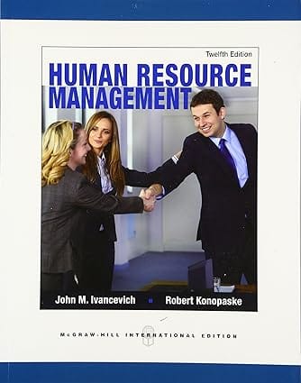 Human Resource Management 12th Edition International Edition 2013 By Ivancevich J M