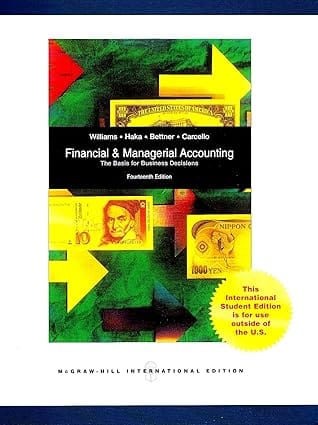 Financial And Managerial Accounting 14th Edition International Edition 2009 By Williams J R
