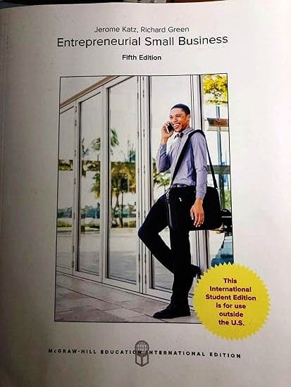 Entrepreneurial Small Business 5th Edition International Edition 2018 By Katz J
