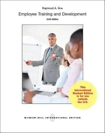Employee Training Development 6th Edition 2013 By Noe