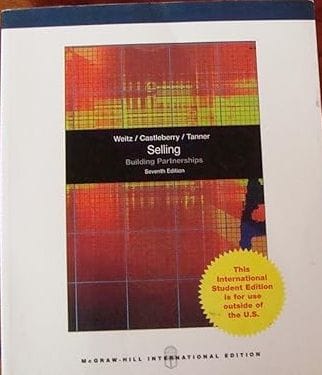 Selling Building Partnerships 7th Edition International Edition 2009 By Weitz B A