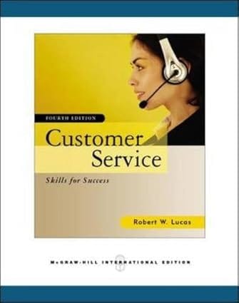 Customer Service Skills For Success 4th Edition 2009 By Lucas R W