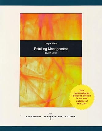 Retailing Management, 7th Edition International Edition 2009 By Levy