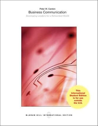 Business Communication Developing Leaders For A Networked World International Edition 2014 By Cardon P