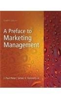 A Preface To Marketing Management 12th Edition International Edition 2011 By Peter J P