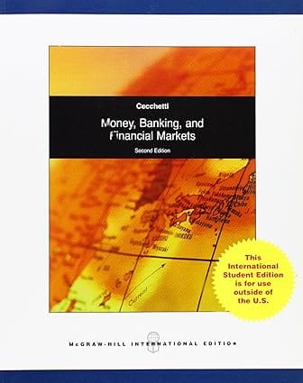 Money Banking And Financial Markets 2nd Edition International Edition 2010 By Cecchetti G S