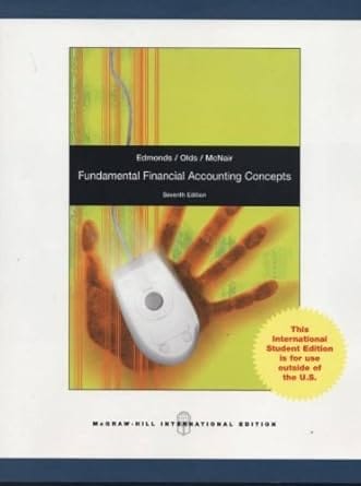 Fundamental Financial Accounting Concepts 7th Edition International Edition 2011 By Edmonds P E