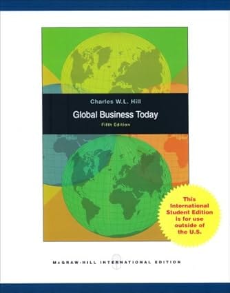 Global Business Today 5th Edition International Edition 2008 By Hill C W L
