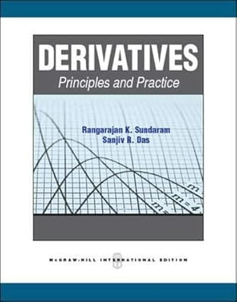 Derivatives Principles And Practice International Edition 2011 By Sundaram R K