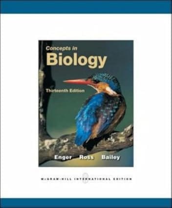 Concepts In Biology 13th Edition International Edition 2009 By Enger E D
