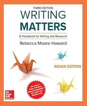 Writing Matters A Handbook For Writing And Research 3rd Edition 2019 By Howard R M