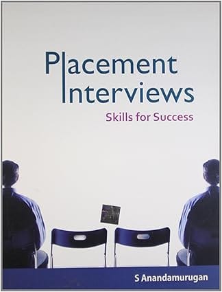 Placement Interviews Skills For Success 2018 By Ananadamurugan S